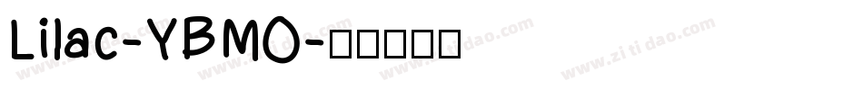 Lilac-YBMO字体转换