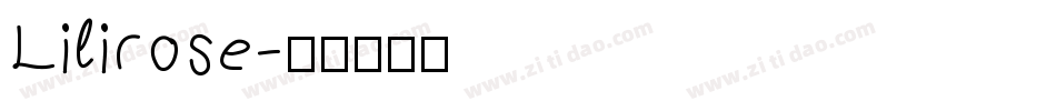Lilirose字体转换