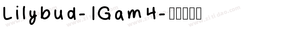Lilybud-1Gam4字体转换