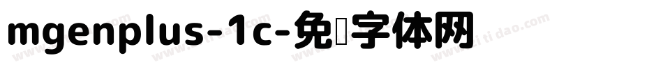 mgenplus-1c字体转换