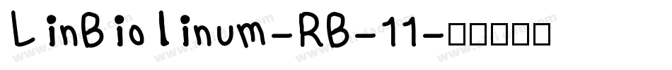LinBiolinum-RB-11字体转换