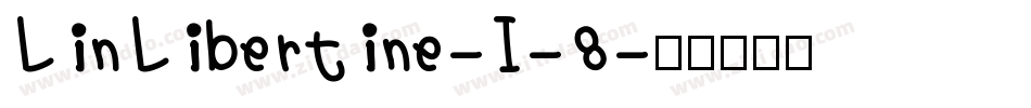 LinLibertine-I-8字体转换
