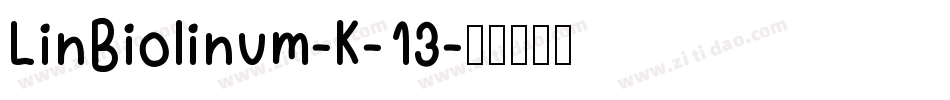 LinBiolinum-K-13字体转换
