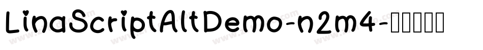 LinaScriptAltDemo-n2m4字体转换