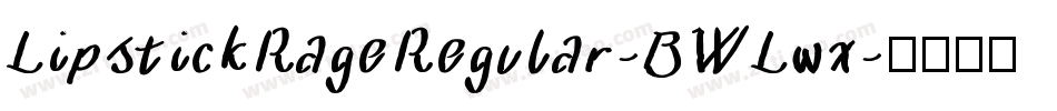 LipstickRageRegular-BWLwx字体转换
