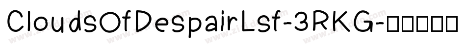 CloudsOfDespairLsf-3RKG字体转换
