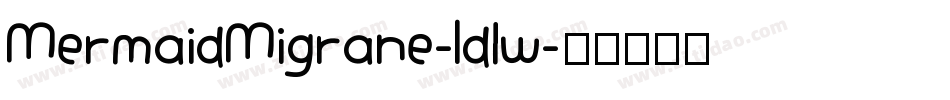 MermaidMigrane-ld1w字体转换