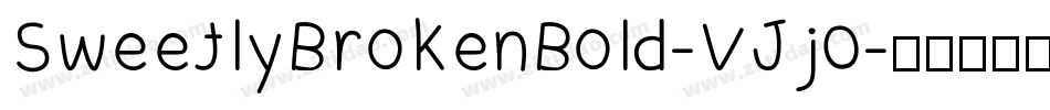 SweetlyBrokenBold-VJj0字体转换