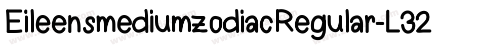 EileensmediumzodiacRegular-L32W字体转换