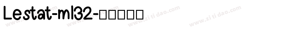Lestat-ml32字体转换