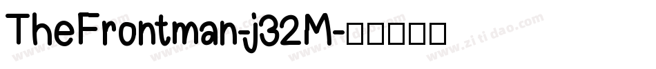TheFrontman-j32M字体转换