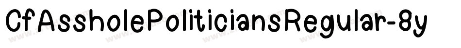 CfAssholePoliticiansRegular-8y52字体转换