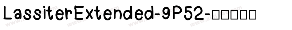 LassiterExtended-9P52字体转换