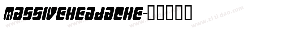 MASSIVEHEADACHE字体转换