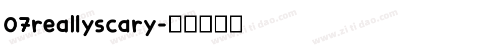 07reallyscary字体转换
