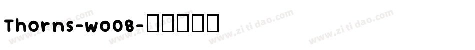 Thorns-wo08字体转换