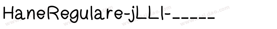 HaneRegulare-jLLl字体转换