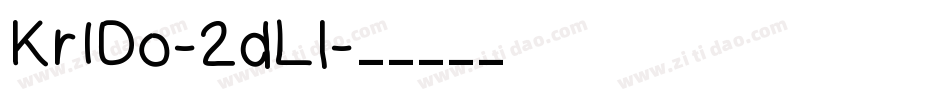 KrIDo-2dLl字体转换