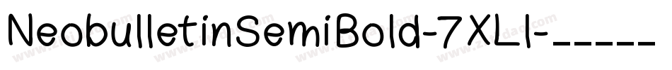 NeobulletinSemiBold-7XLl字体转换