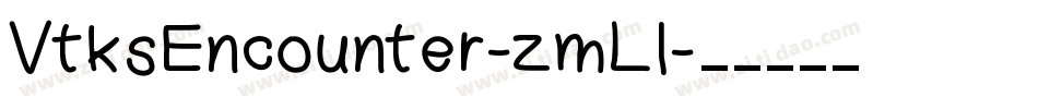 VtksEncounter-zmLl字体转换