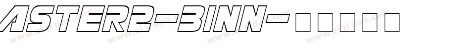 Aster2-B1nn字体转换