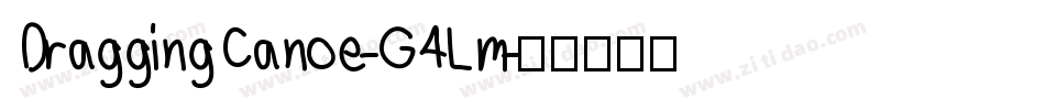 DraggingCanoe-G4Lm字体转换