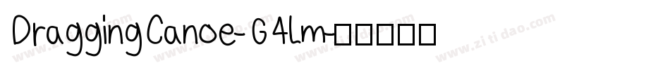 DraggingCanoe-G4Lm字体转换