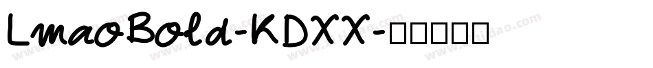 LmaoBold-KDXX字体转换