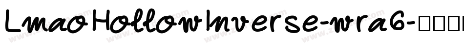 LmaoHollowInverse-wra6字体转换 LmaoHollowInverse-wra6字体转换