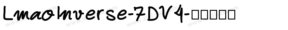 LmaoInverse-7DV4字体转换