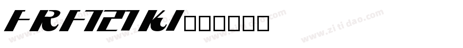Frf721ki字体转换