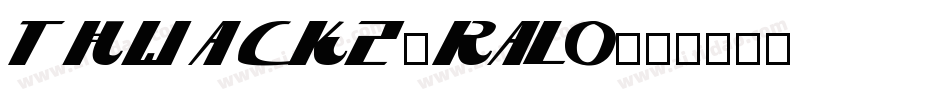 Thwack2-RALo字体转换