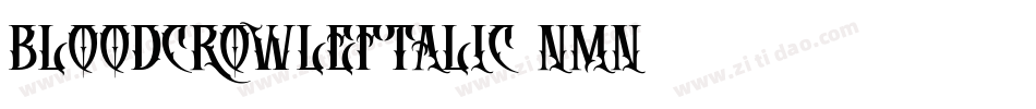 BloodCrowLeftalic-9nmn字体转换