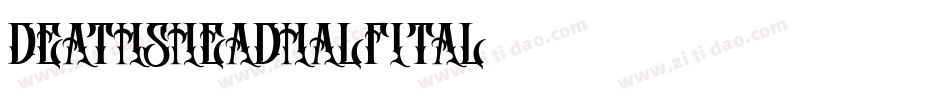 deathsheadhalfital字体转换