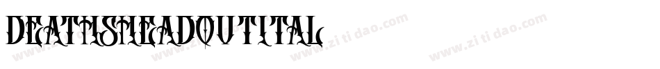 deathsheadoutital字体转换