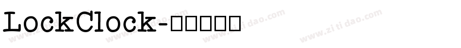 LockClock字体转换