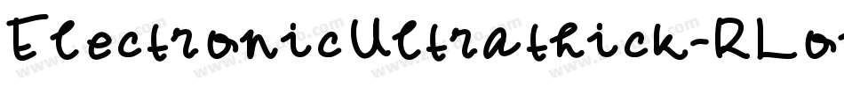 ElectronicUltrathick-RLol字体转换