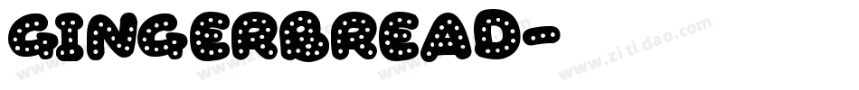 Gingerbread字体转换