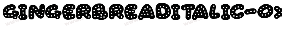 GingerbreadItalic-OxL6字体转换