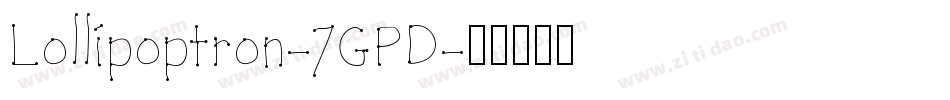 Lollipoptron-7GPD字体转换