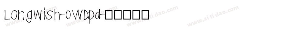 Longwish-0WDpd字体转换