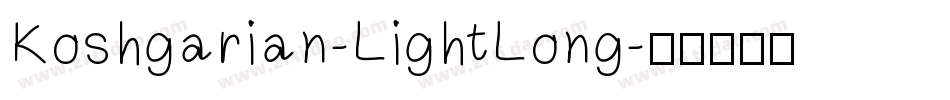 Koshgarian-LightLong字体转换