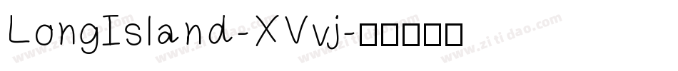 LongIsland-XVvj字体转换