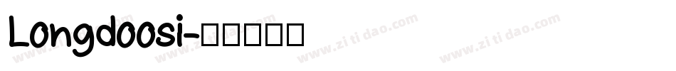 Longdoosi字体转换