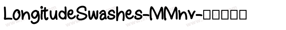 LongitudeSwashes-MMnv字体转换