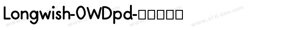 Longwish-0WDpd字体转换