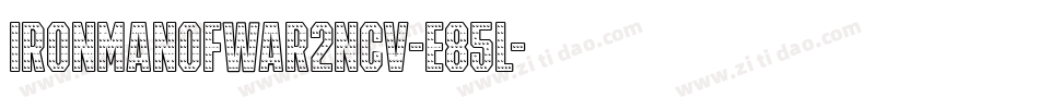 IronManOfWar2Ncv-E85l字体转换