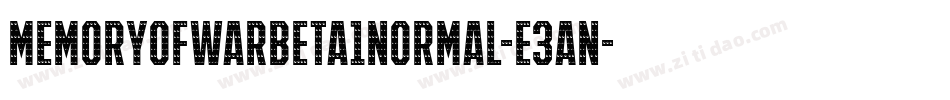 MemoryOfWarBeta1Normal-e3An字体转换