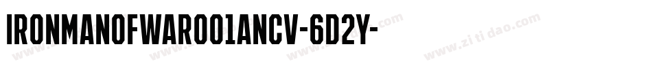 IronManOfWar001ANcv-6d2Y字体转换