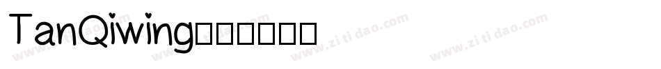 TanQiwing字体转换